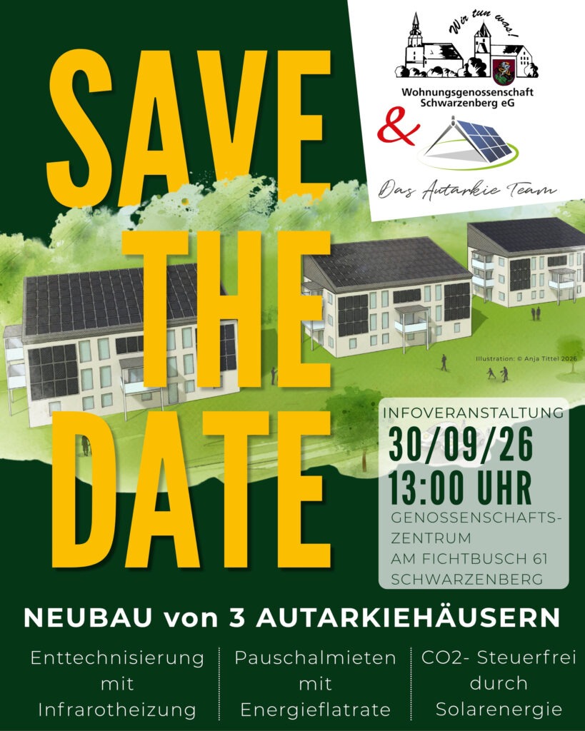 Save the Date - Vorstellung Energieautarker Neubau in Scharzenberg